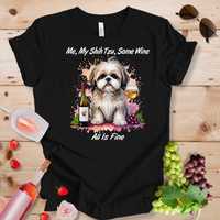 Me My Shih Tzu Some Wine_All is Fine