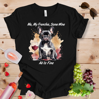 Me My Frenchie Some Wine_all is fine